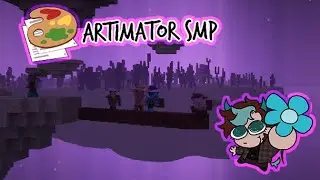 love is in the air? no, artimators || Artimator SMP