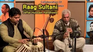 Ustad Jaffer Hussain Randhawa | Clarinet | Raag Sultani