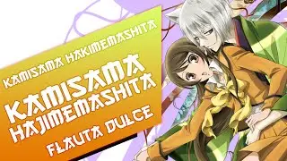 Kamisama Hajimemashita Op 01 - Notas Flauta Dulce