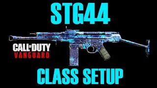 STG44 Class Setup! Call of Duty Vanguard