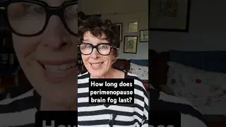 How long does perimenopause brain fog last? #perimenopause #womenshealth