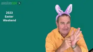 Auslan Stage Left - 2023 Easter Weekend message to members