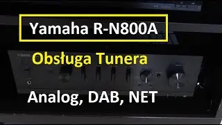 Tuner czyli najsłabsza strona w Yamaha R-N800A | Test | Recenzja | Opinia | Prezentacja | Obsługa