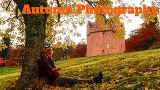 Photographing Autumn Colours In The Scottish Countryside