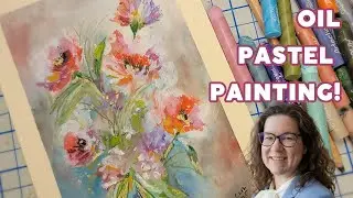 You Can Paint This! Impressionism Florals Oil Pastel Painting