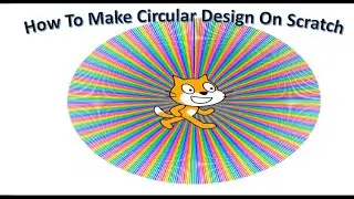 How To Make Circular Design On Scratch