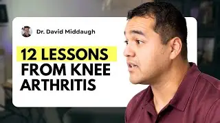 The 12 Things I Learned After Helping 2,542 People With Knee Arthritis
