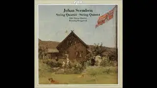 Johan Svendsen : String Quintet in C major Op. 5 (1867)