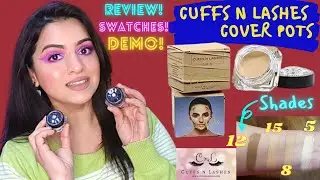 Cuffs n Lashes Cover Pots Live Demo & Review  @Cuffs N lashes  | Swatches | Demo