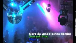 Claro de luna - Techno Remix (Special Mix)