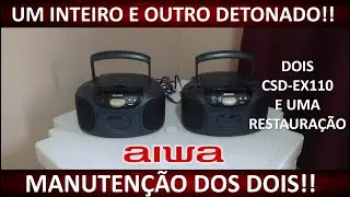 Dois Boombox CSD-EX110: Bora pra manutenção!!!