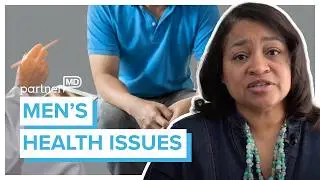 Common Men&rsquo;s Health Concerns You Should Know | Doctor Explains