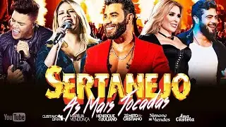 Melhores Musicas 2025 🎼 Sertanejo 2025 Mais Tocadas 🎼 As Melhores Do Sertanejo Universit&aacute;rio