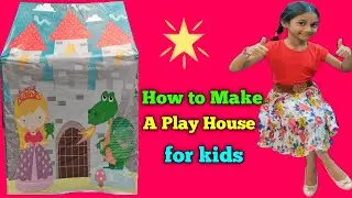 DIY kids tent house at home | how to build playhouse with easy step by step instructions
