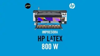 Legon Digital: Descubre la nueva HP Latex 800 W