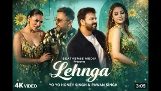 Lehngaa &ndash; Honey Singh ft Pawan Singh | Latest Bhojpuri Song 2026 | Party Hit