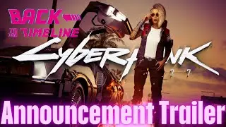 CHOOMS – Back to the Timeline  Official Announcement Trailer (Cyberpunk 2077)