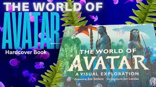 Avatar  The world of Pandora A visual Exploration