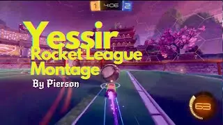 (Yessir) Rocket League Montage