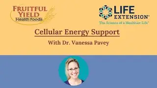 Fruitful Yield x Life Extension | Cellular Energy