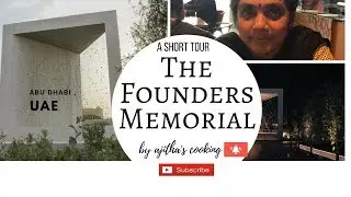The Founder&rsquo;s Memorial in AbuDhabi, UAE