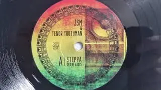 Steppa / Dubbing Sun & Blue Hill Remix - JSM & Tenor Youthman (Dubbing Sun Records)