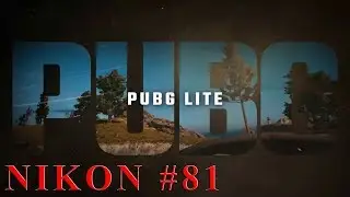 PUBG LITE | 04.03.20 | PLAYER UNKNOWN'S BATTLE GROUNDS | ПУБГ ЛАЙТ | СТРИМ | #81