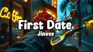 Jinvee - First Date (Official Music)