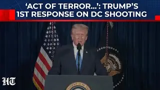 Washington DC Shooting: Trump Condemns &lsquo;Act Of Terror&rsquo;, Promises Action Against &lsquo;Every Single Alien&rsquo;