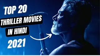 TOP 20 | THRILLER MOVIES IN HINDI | 2021 | NETFLIX | Amazon Prime |