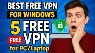 Top 5 Best Free VPN for Windows 11 | Fast & Secure