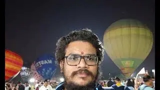 HOT AIR BALLOON FESTIVAL IN Hyderabad Part 4
