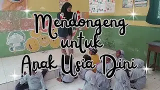 Mendongeng untuk Anak Usia Dini