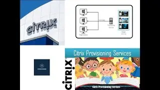 Citrix Provisioning Services ( PVS) Basic Introduction