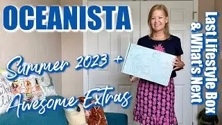 Oceanista | Summer 2023 | THE MUST HAVE LAST LIFESTYLE BOX & EXTRAS!