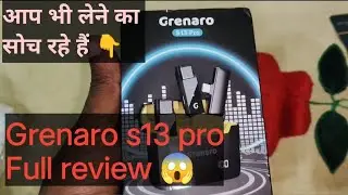 Grenaro S13 Pro Review | सच्चा रिव्यू &ndash; खरीदना सही या नहीं?। wireless mic for Android or i phone ।