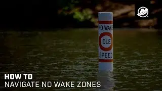 How to Navigate No Wake Zones