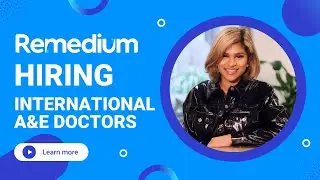 Remedium A&E Team Leader Message for International Emergency Medicine Doctors