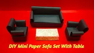 DIY Mini Paper Sofa Set With Table | Making Easy Sofa Set using Paper| Paper Craft for KIDS |