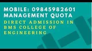 BMSCE/BMSIT Bangalore management quota admission