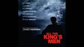 James Horner - Main Title - (All the King's Men, 2006)