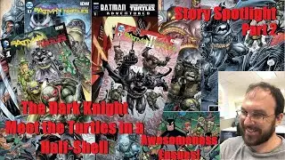 Story Spotlight: Batman/Teenage Mutant Ninja Turtles II