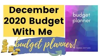 DECEMBER 2020 MONTHLY BUDGET | Budget With Me | UK Cash Budget