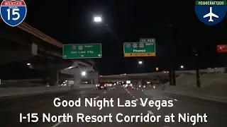 Good Night Las Vegas - I-15 North Resort Corridor at Night