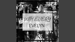 With Every
