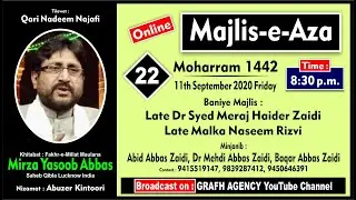 🔴 Online Majlis | Maulana Yasoob Abbas | Abid Abbas Zaidi, Dr Mehdi Abbas Zaidi, Baqar Abbas Zaidi