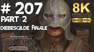 Das ganz große Ding Part 2 [Deutsch 8K] E207 - Lets Play: The Elder Scrolls: Oblivion Remastered