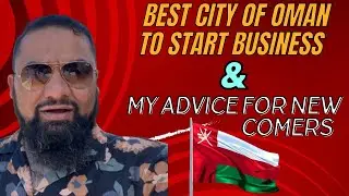 Best city of oman to start business