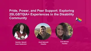 Pride, Power, and Peer Support: Exploring 2SLGBTQIA+ Experiences in the Disability Community