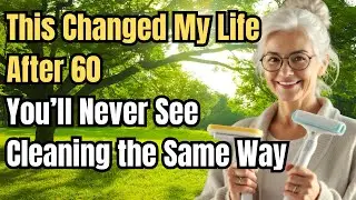 5 Japanese Cleaning Habits That Quietly Transformed My Life After 60 ( Advice For Elderly )